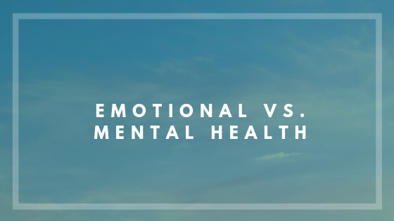 sky; emotional vs mental health