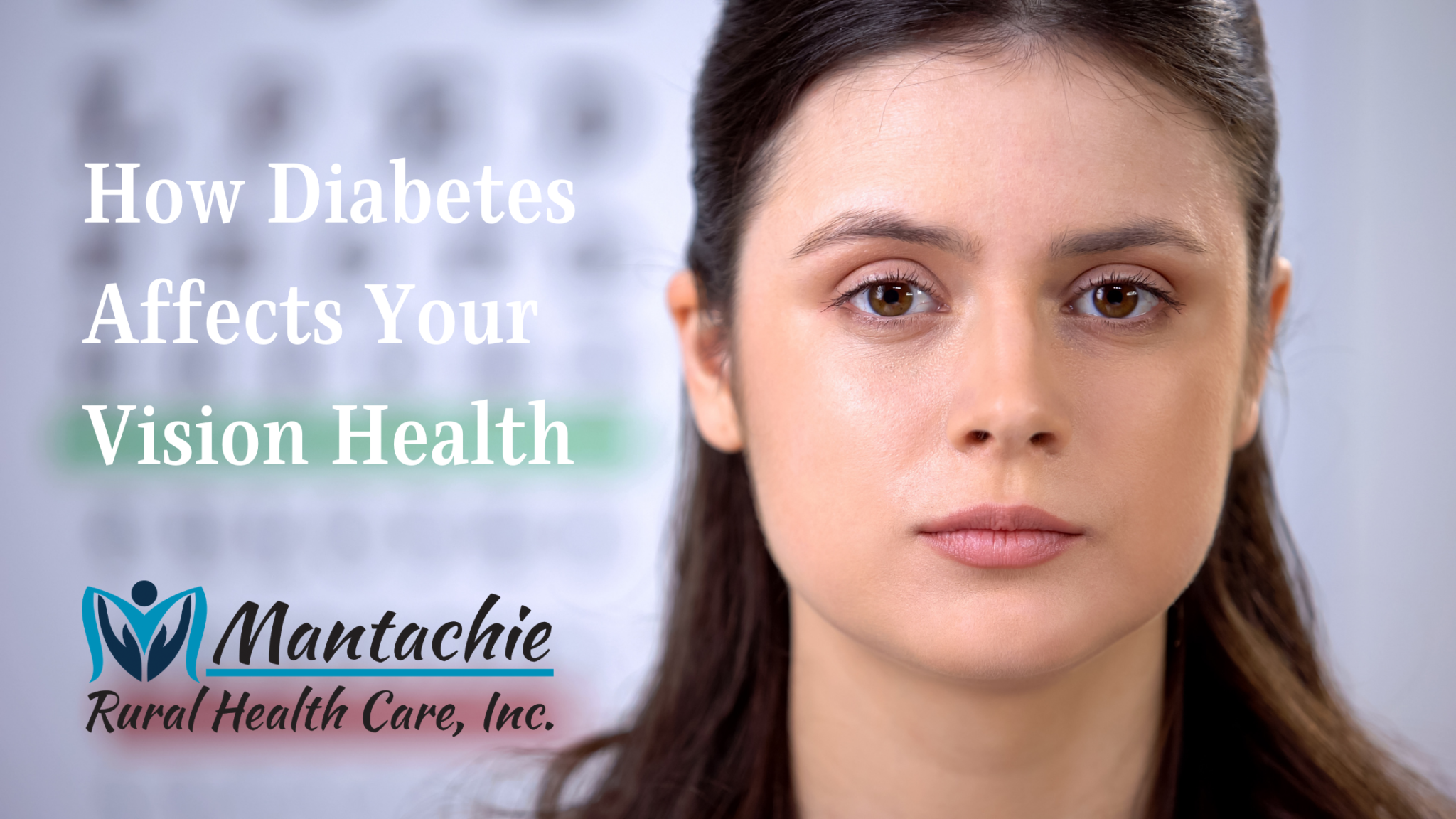 How Diabetes Affects Your Vision Health Mantachie Rural Health Care, Inc.