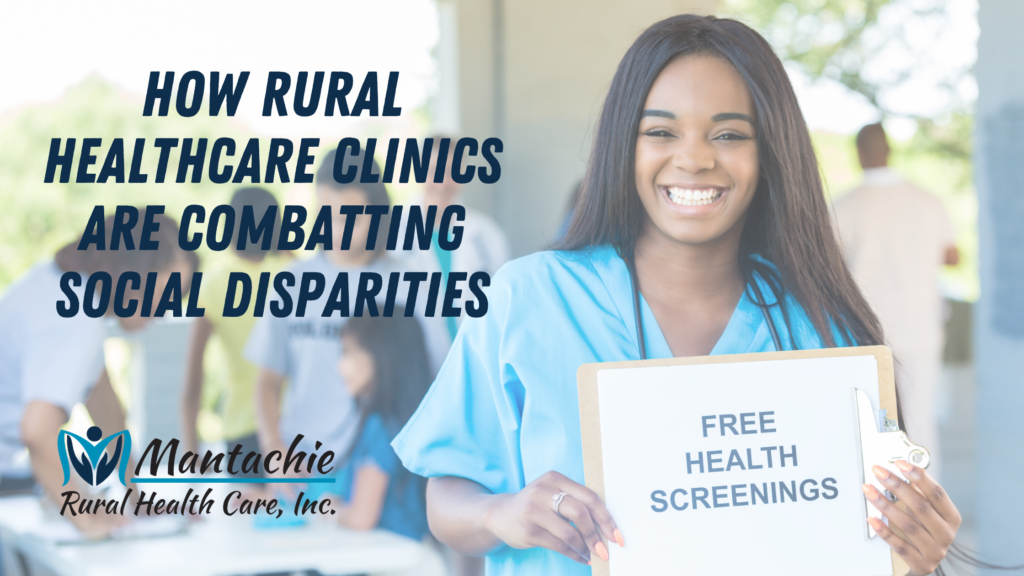 How Rural Healthcare Clinics are Combatting Social Disparities