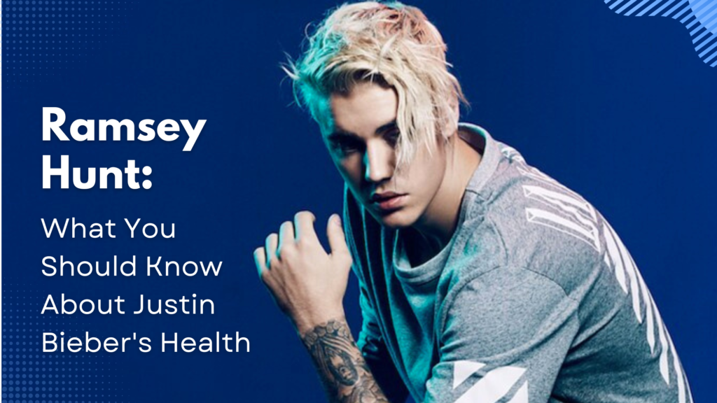 Ramsey Hunt Justin Bieber